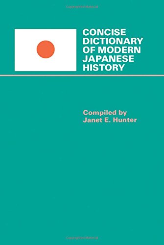 Concise Dictionary Of Modern Japanese History