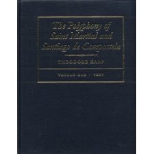 The Polyphony Of Saint Martial And Santiago De Compostela