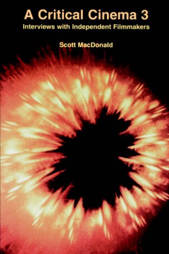 A Critical Cinema: Interviews with Independent Filmmakers