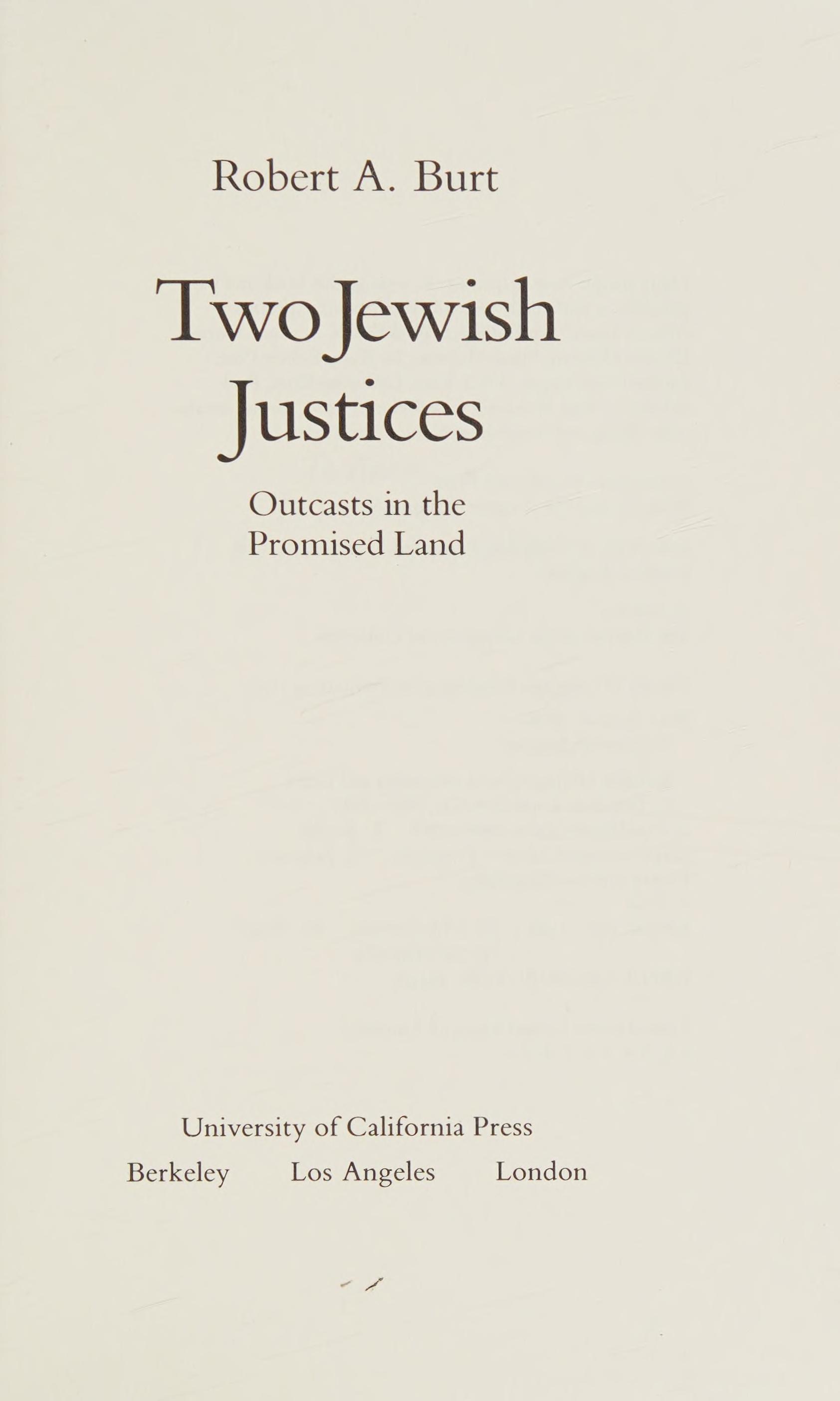 Two Jewish Justices: Outcasts In The Promised Land