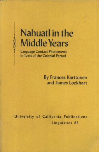 Nahuatl in the Middle Years