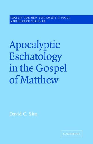 Apocalyptic Eschatology in the Gospel of Matthew