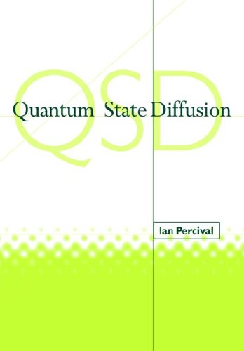 Quantum State Diffusion