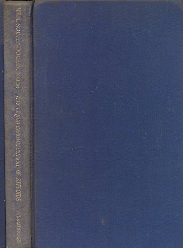 The Gas Liquid Chromatography Of Steroids