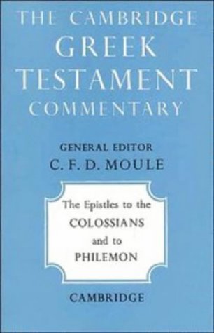 The Epistles To Colossians Philemon