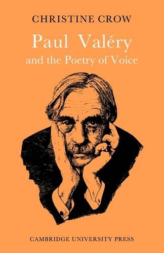 Paul Valery And Poetry Of Voice