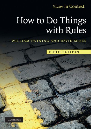 How To Do Things With Rules (Law In Context) (Paperback)