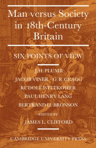 Man Versus Society In Eighteenth-Century Britain: Six Points Of View