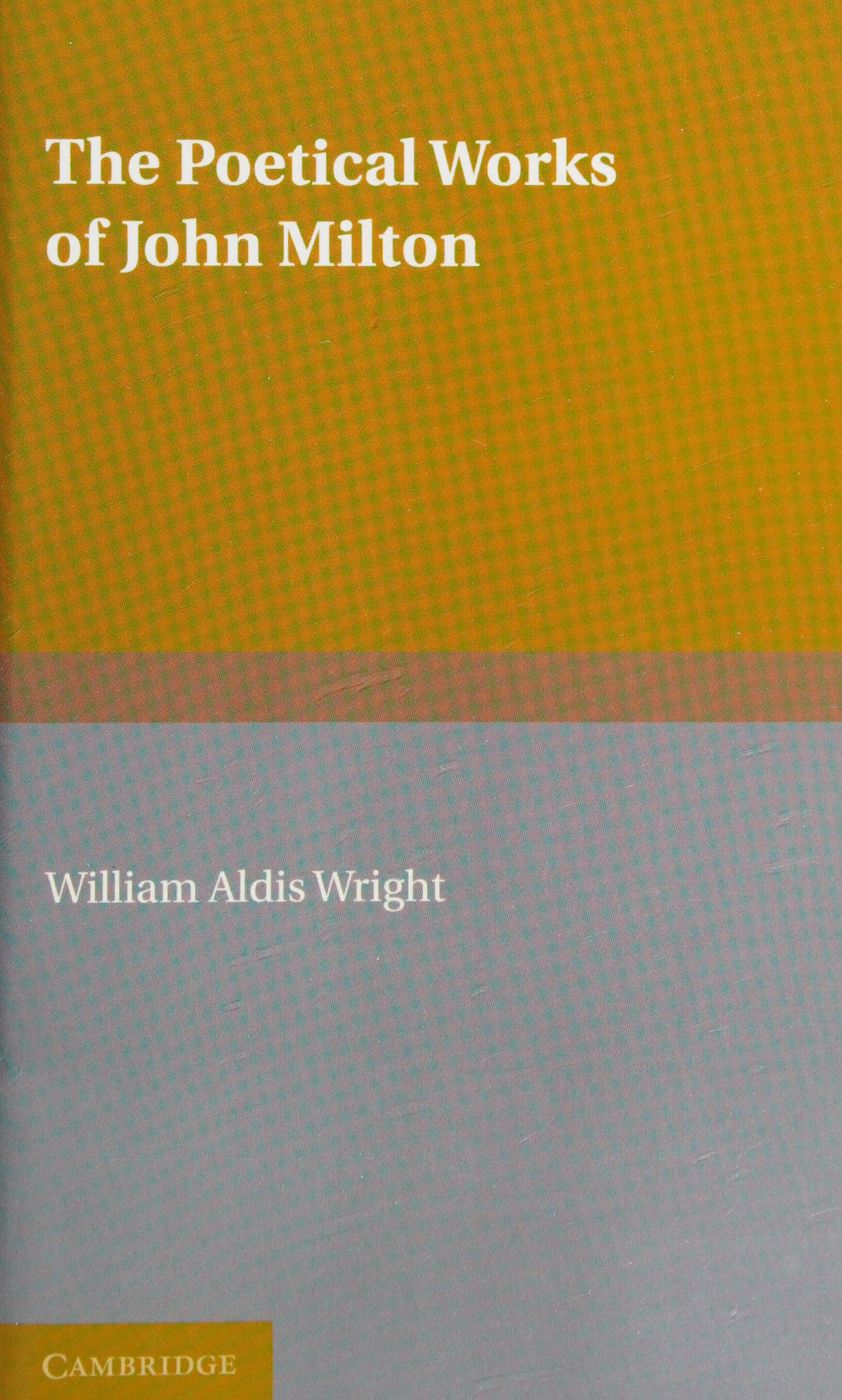 The Poetical Works of John Milton