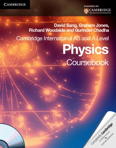Cambridge AS level and A level physics coursebook