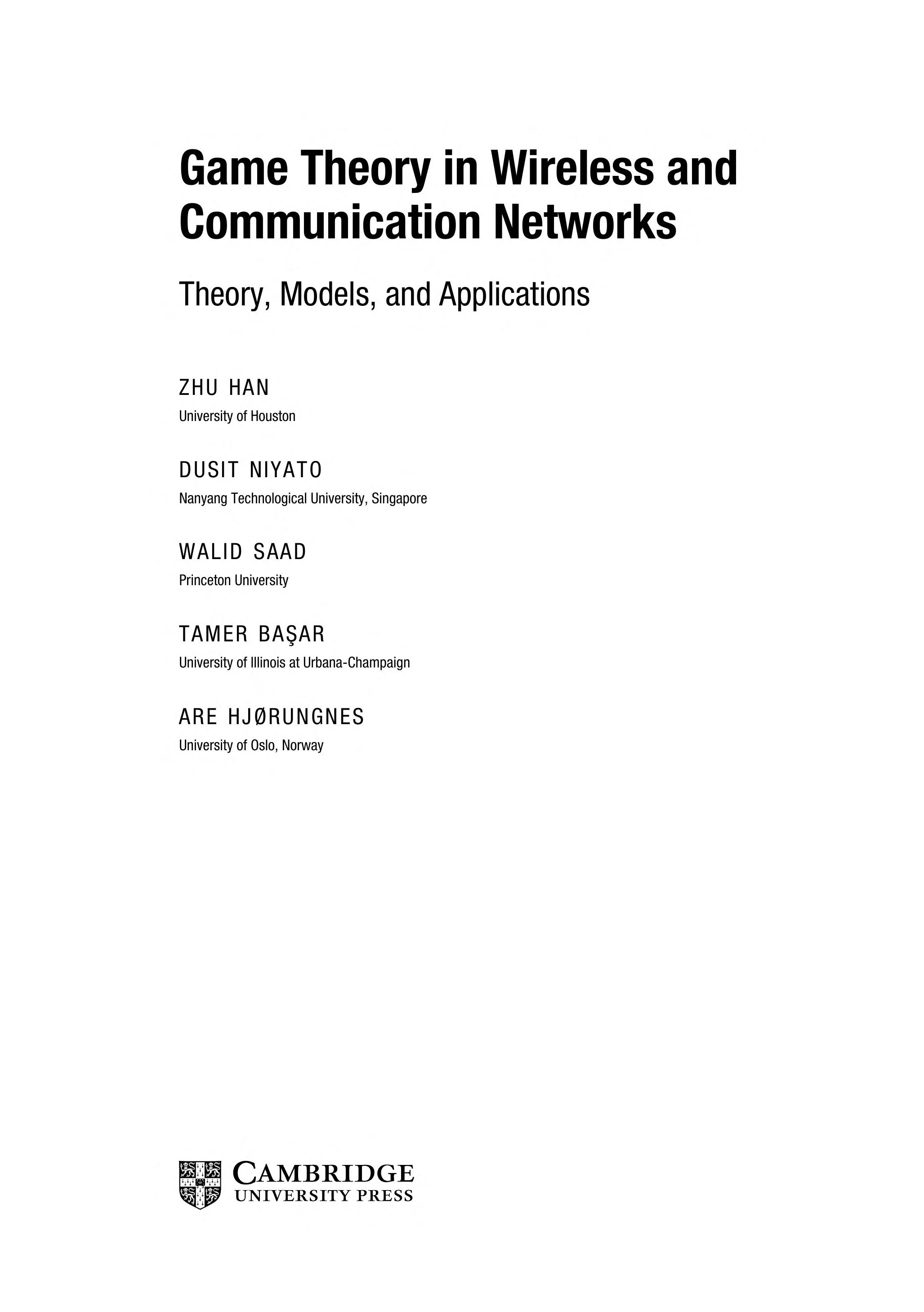 Game theory in wireless and communication networks