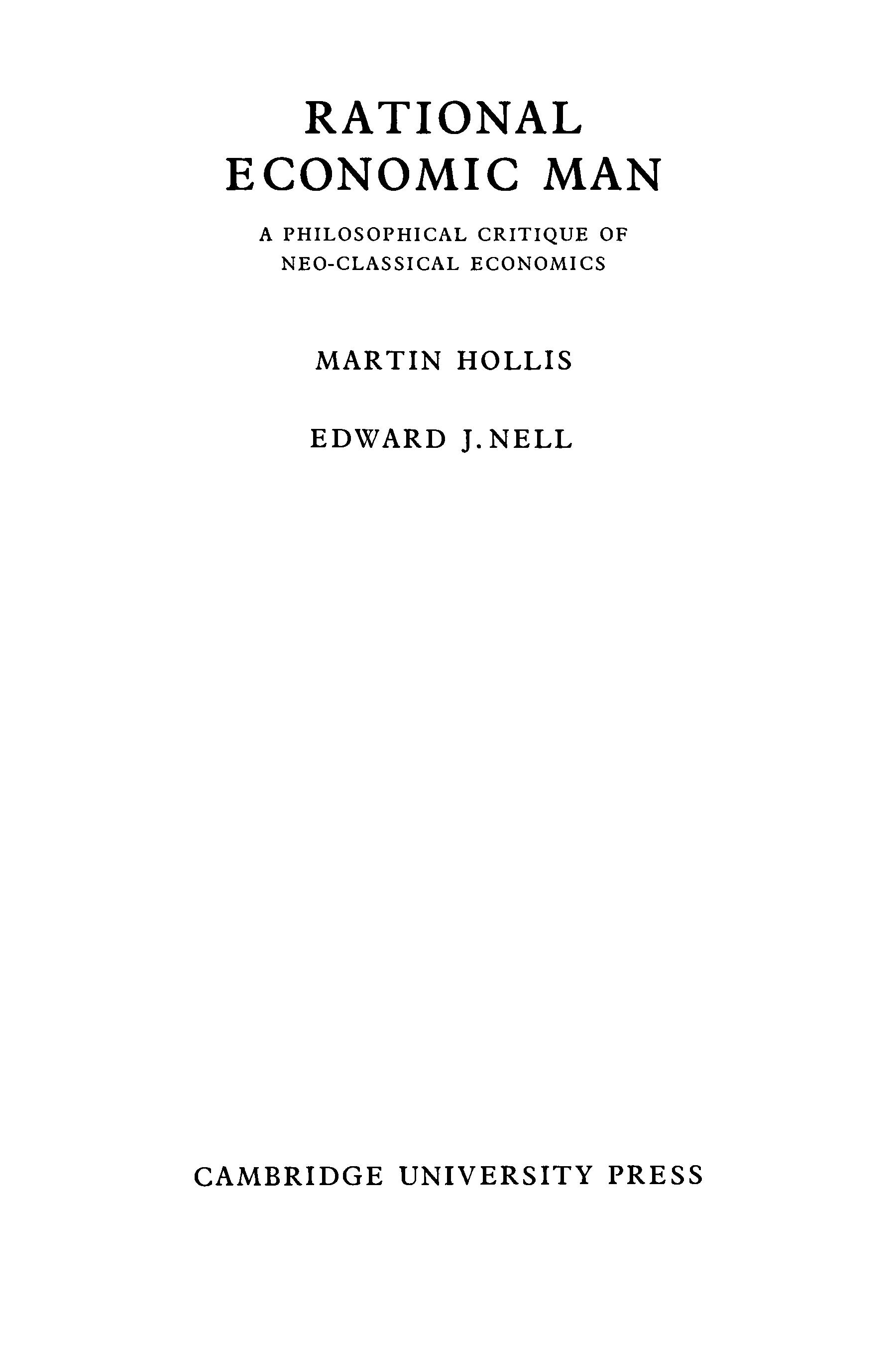 Rational Economic Man: a philosophical critique of neo-classical economics