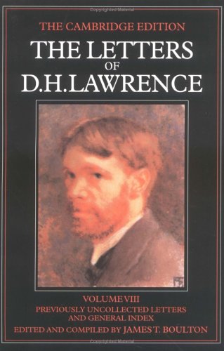 The Letters of D. H. Lawrence; Volume I, 1901-13