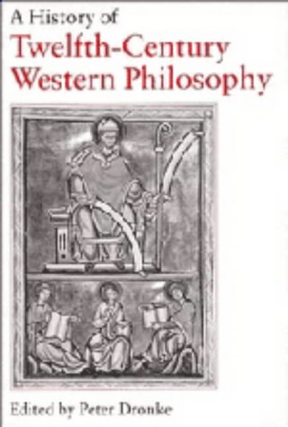 A History of Twelfth-Century Western Philosophy