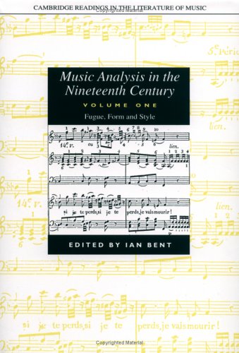 Music Analysis in the Nineteenth Century