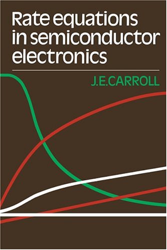 Rate Equations In Semiconductor Electronics