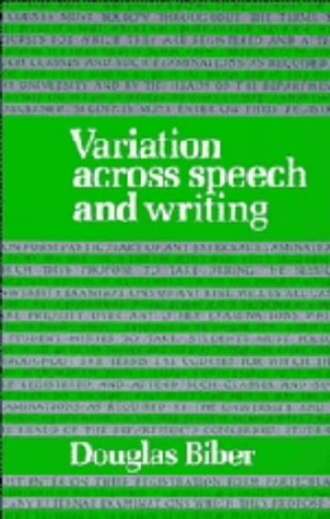 Variation Across Speech and Writing