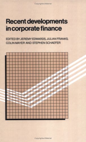 Recent Developments in Corporate Finance