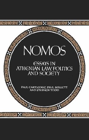 Nomos: Essays In Athenian Law, Politics And Society
