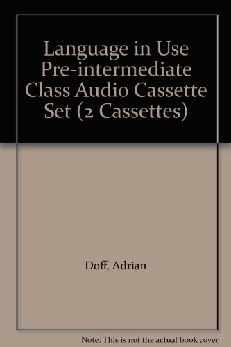 Language in Use Pre-Intermediate Class Audio Cassette Set