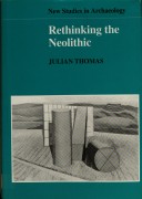 Rethinking The Neolithic