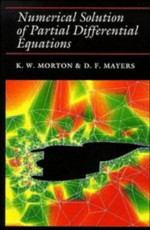 Numerical Solution of Partial Differential Equations