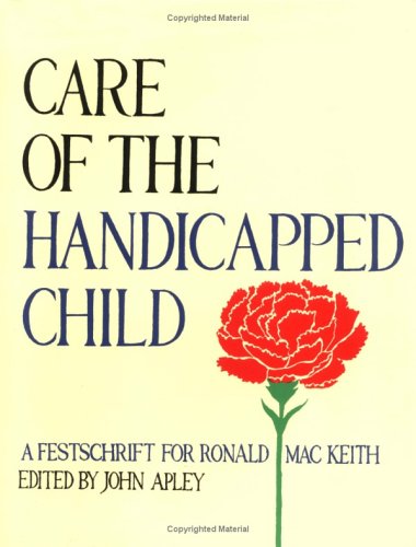 Care of the Handicapped Child