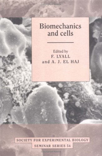 Biomechanics And Cells