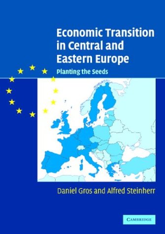 Economic Transition in Central and Eastern Europe