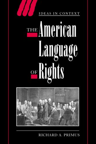 The American Language Of Rights
