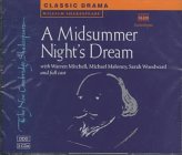 A Midsummer Night's Dream 3 Audio CD Set by William Shakespeare and Naxos AudioBooks, ISBN 9780521624879