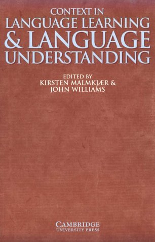 Context in Language Learning and Language Understanding
