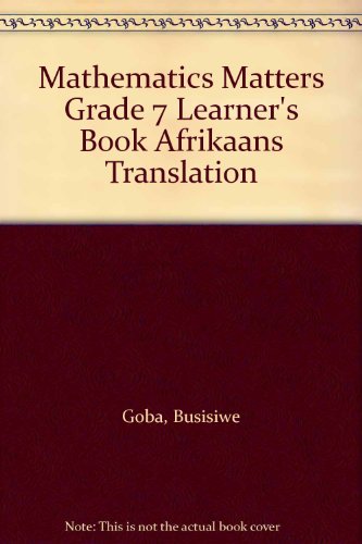 Mathematics Matters Grade 7 Learner s Book Afrikaans Translation