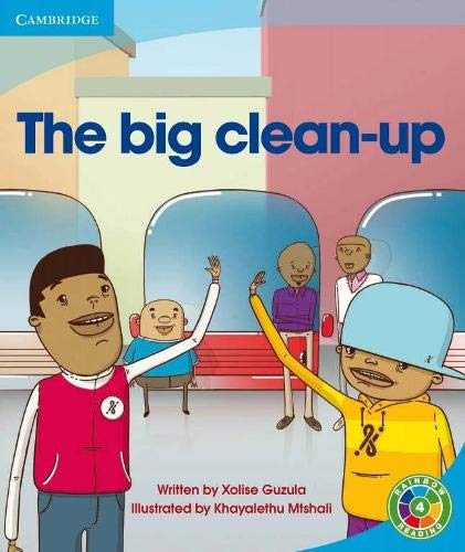 Rainbow Reading Level 4 - Rubbish: The Big Clean Up Box E: The Big Clean-Up The Big Clean-Up Level 4