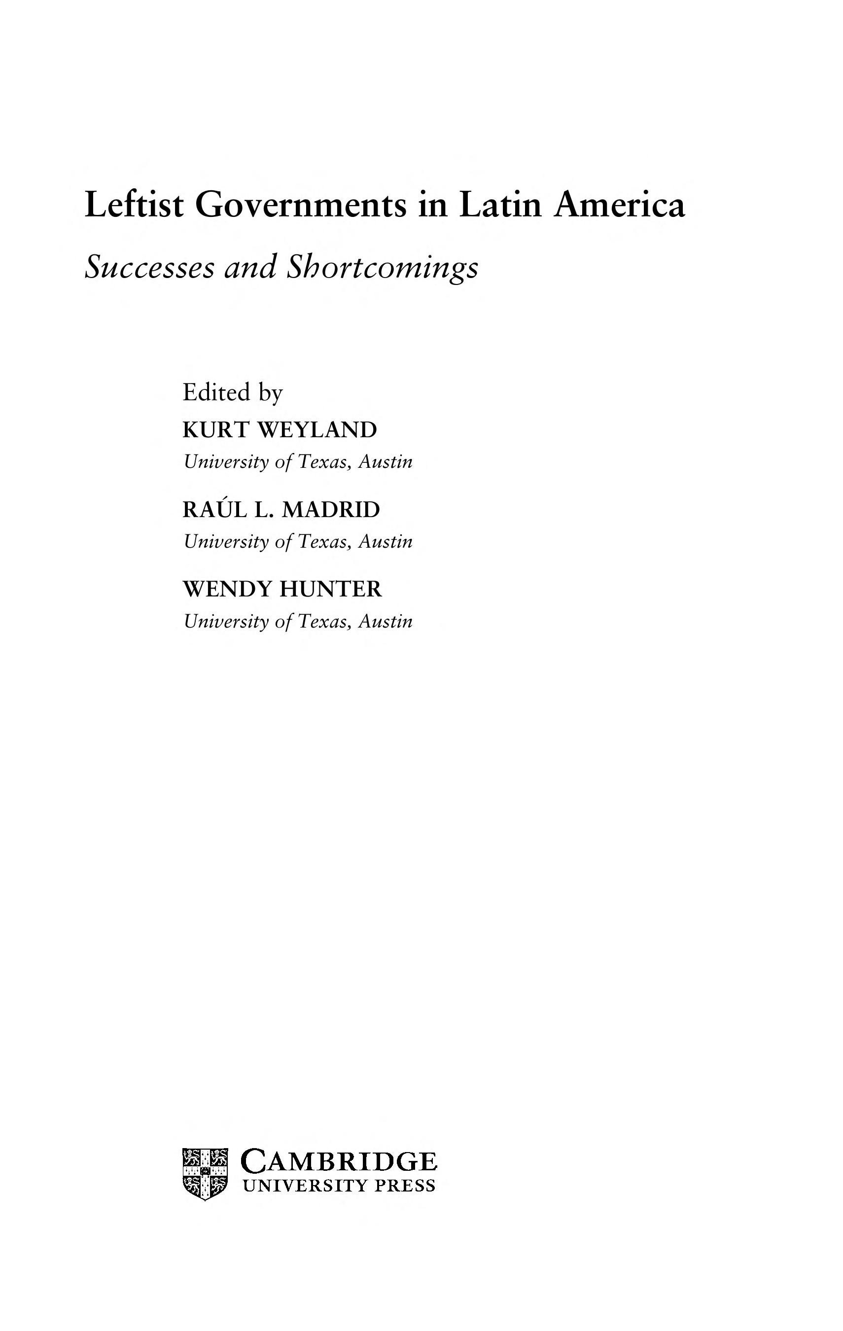 Leftist Governments In Latin America: Successes And Shortcomings