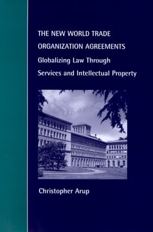 The New World Trade Organization Agreements