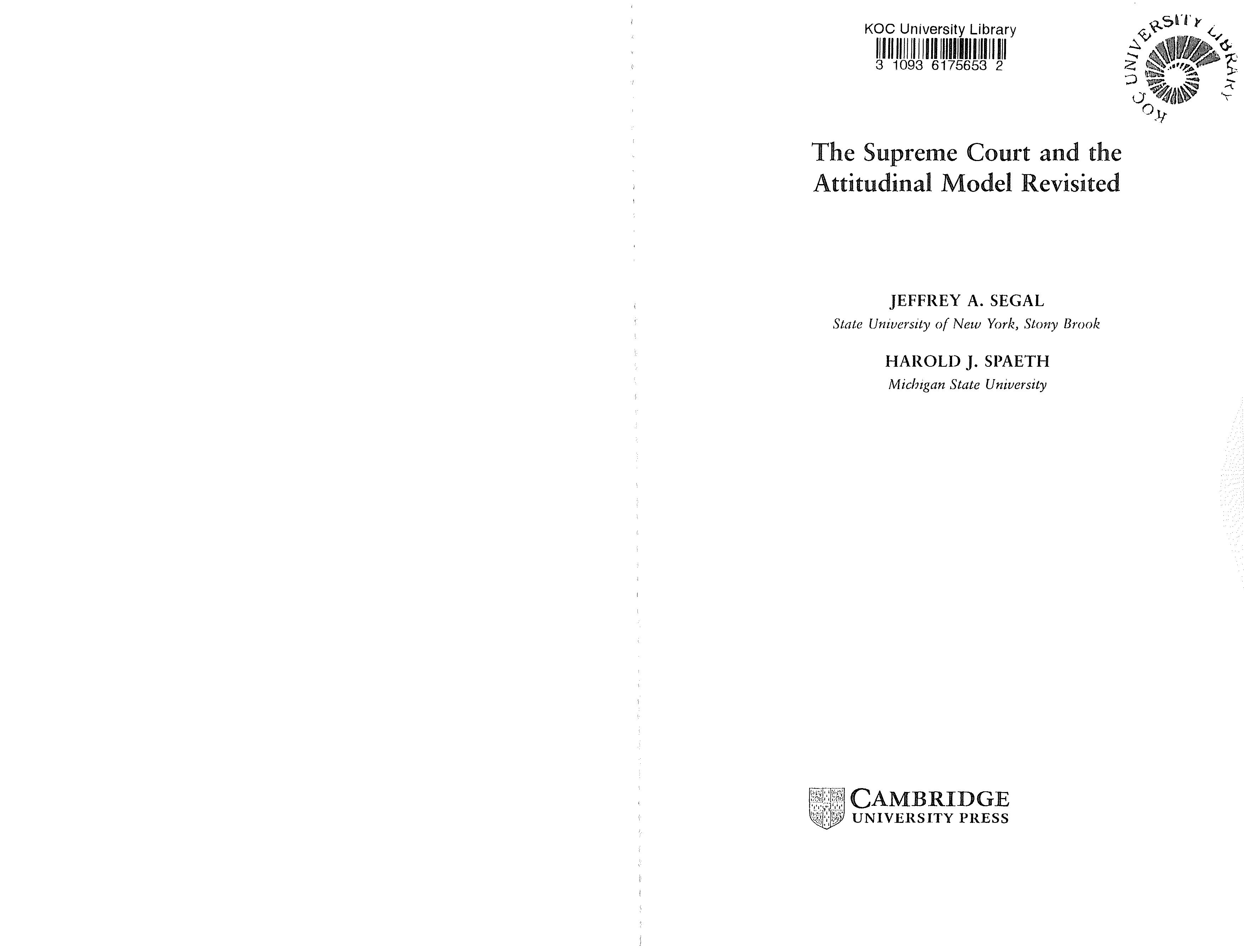 The Supreme Court and the Attitudinal Model Revisited