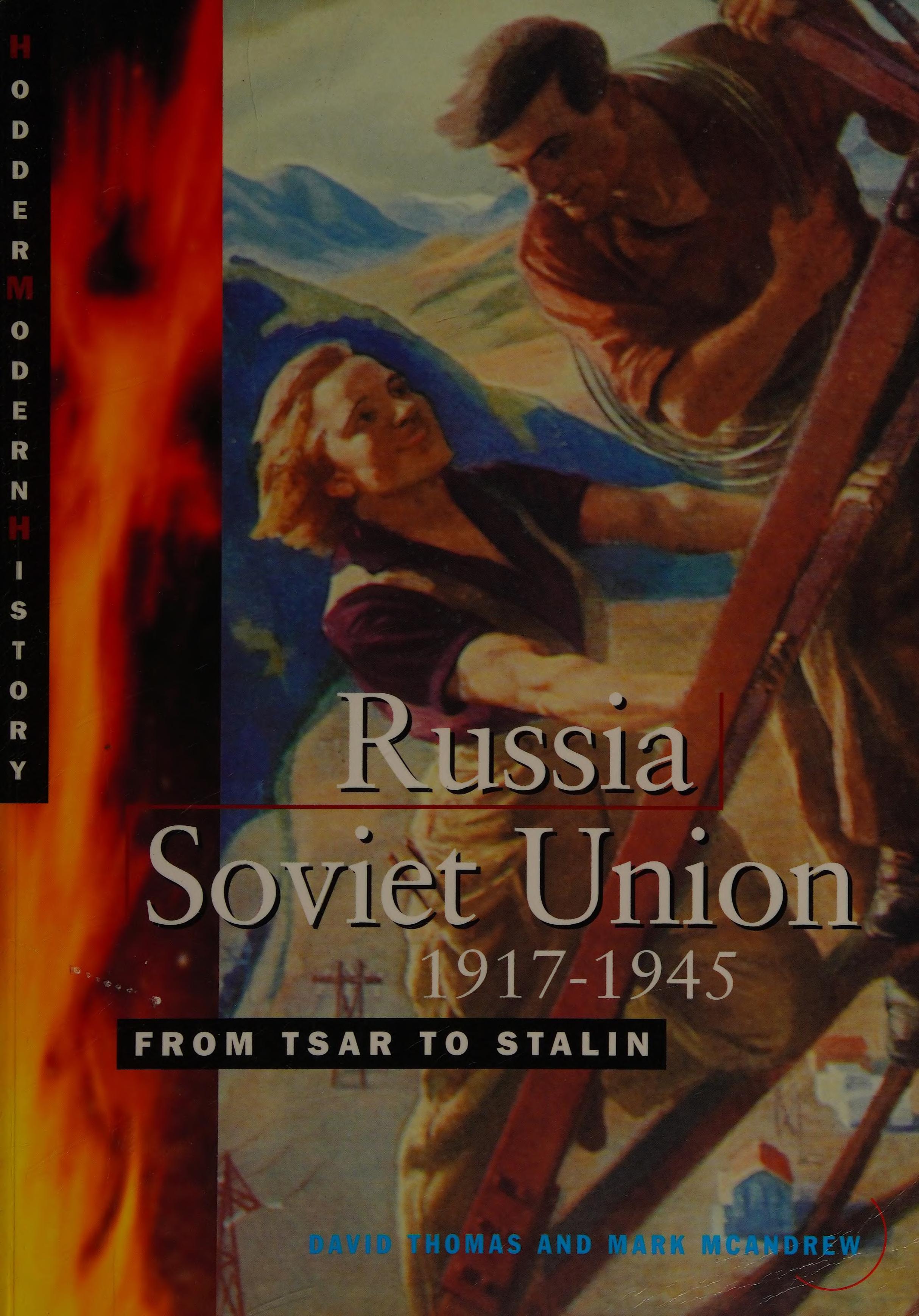 Russia Soviet Union 1917.1945