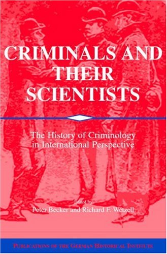 Criminals and Their Scientists