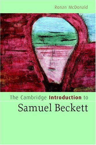 The Cambridge Introduction To Samuel Beckett