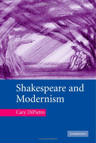 Shakespeare And Modernism