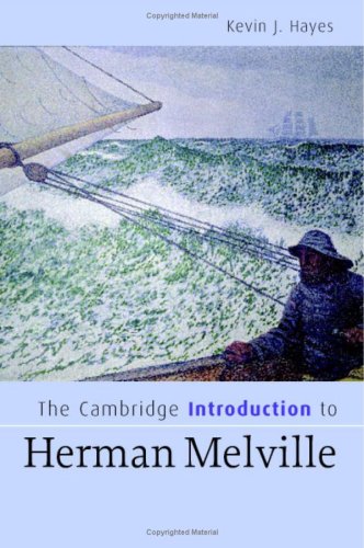 The Cambridge Introduction To Herman Melville