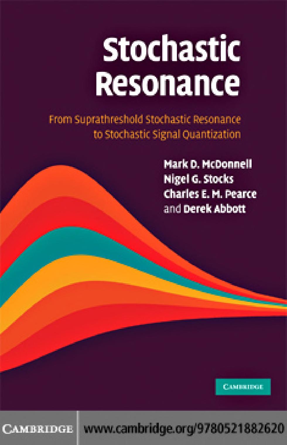 Stochastic resonance