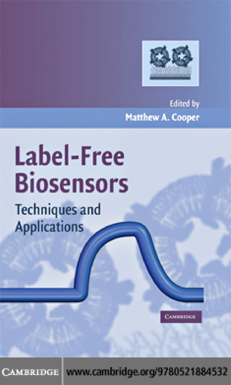 Label-Free Biosensors: Techniques And Applications