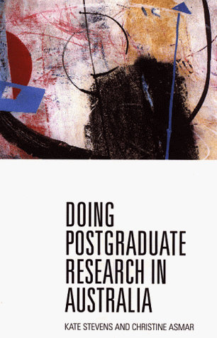 Doing Postgraduate Research in Australia
