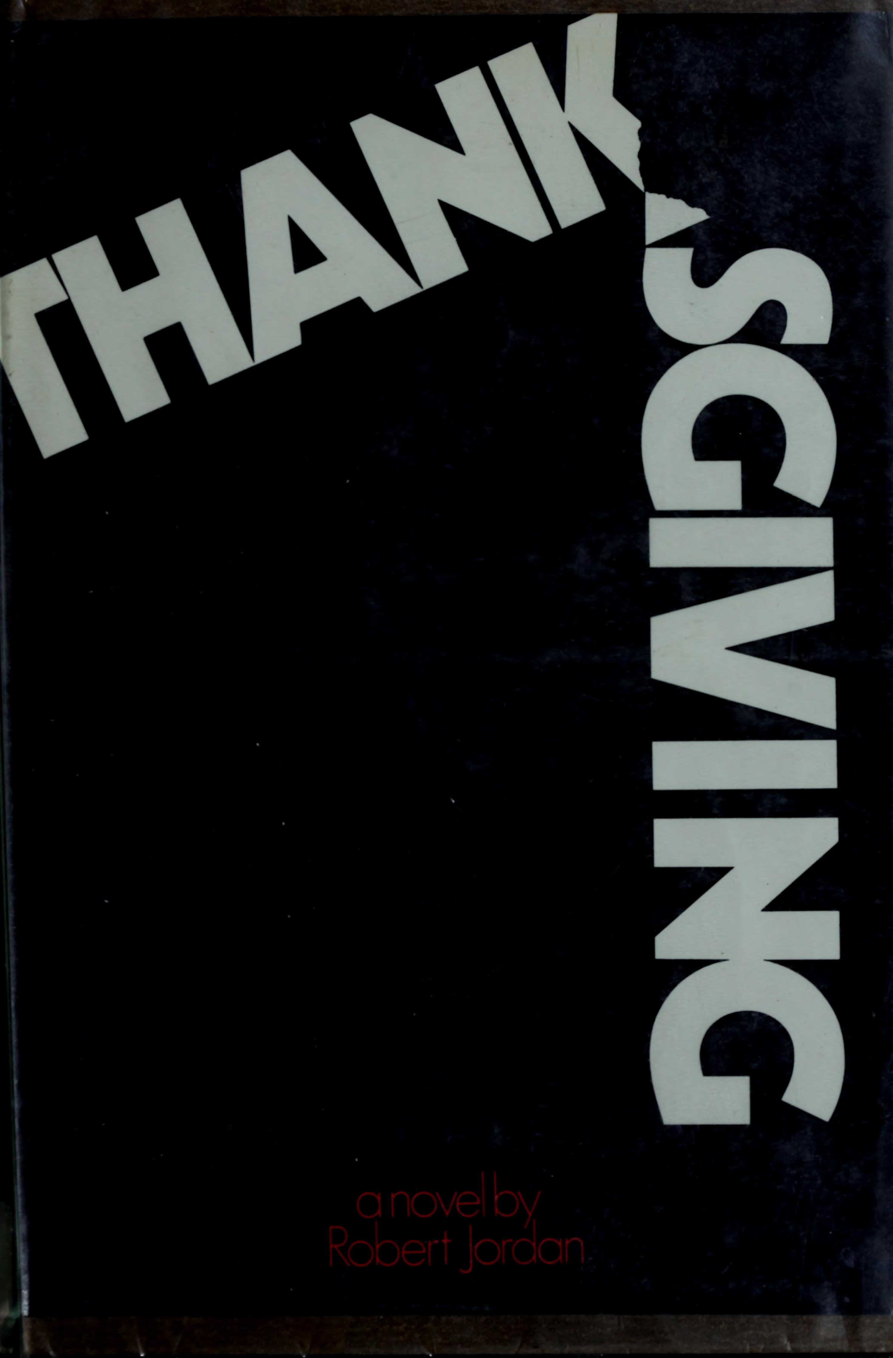 Thanksgiving by Robert Jordan, ISBN 9780525215530