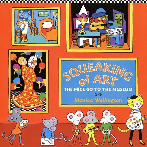 SQUEAKING OF ART The Mice Go to the Museum