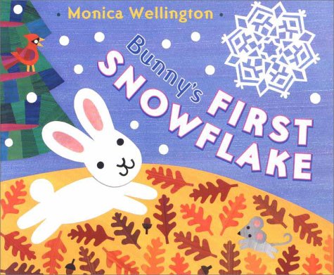 Bunnys First Snowflake Board Book
