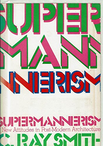 Supermannerism