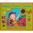 Zinnia s Flower Garden Growing Your Own Flowers Story with Instructions for Children to Follow Hardcover First Edition 1st Printing 2005